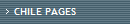 CHILE PAGES