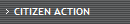 CITIZEN ACTION