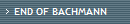 END OF BACHMANN