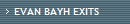 EVAN BAYH EXITS
